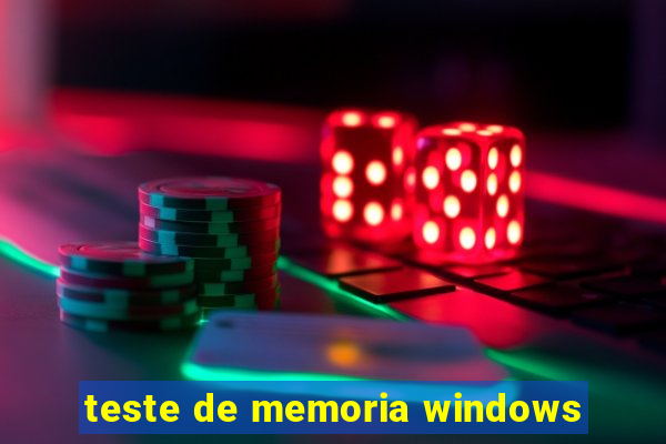 teste de memoria windows